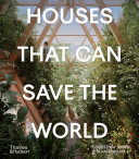 Image for "Houses That Can Save the World"