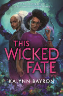 Image for "This Wicked Fate"