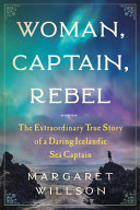 Image for "Woman, Captain, Rebel"