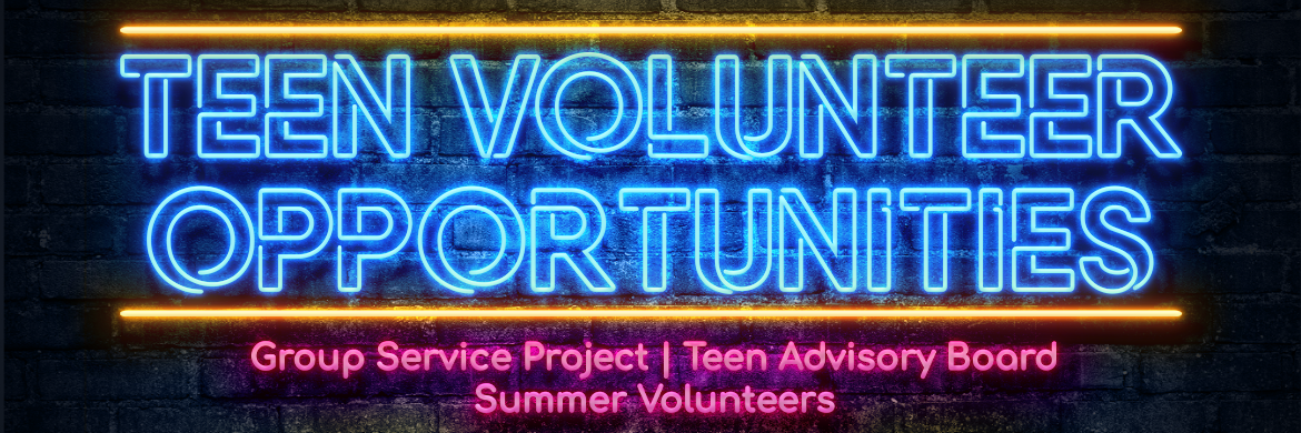 teen volunteer opportunities in neon lights